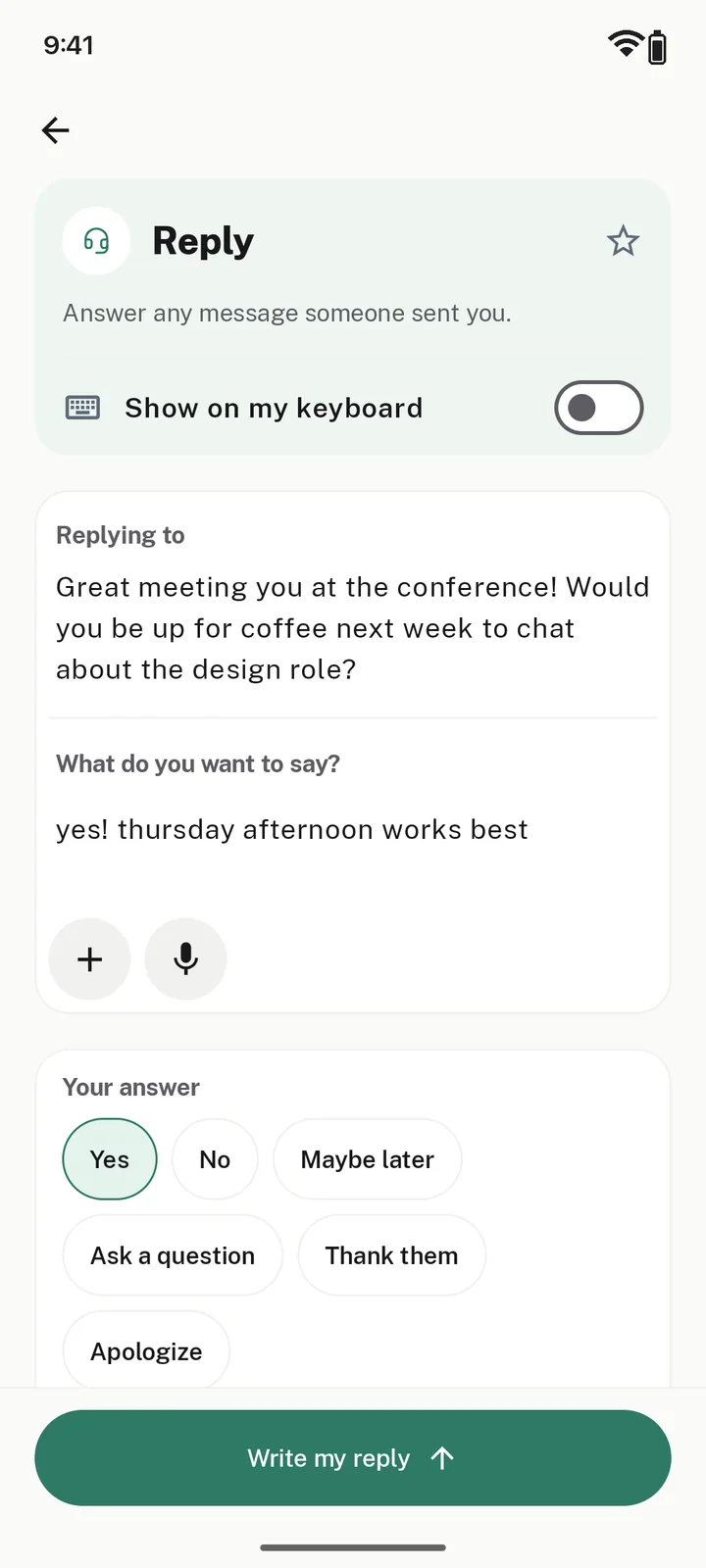 The Reply screen with the message you got and quick answers